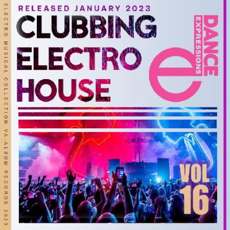 Картинка EDM: Clubbing Electro House Vol.16 (2023)