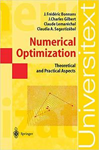 Numerical Optimization Theoretical and Practical Aspects