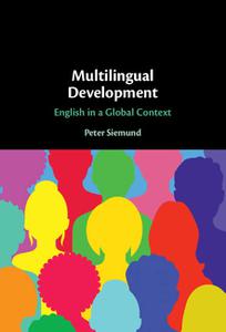 Multilingual Development English in a Global Context