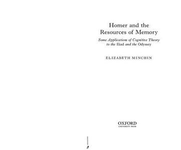 Homer and the Resources of Memory Some Applications of Cognitive Theory to the Iliad and the Odyssey