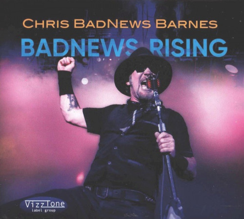 Chris 'BadNews' Barnes - Badnews Rising (2021) [lossless]