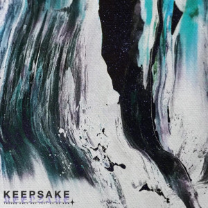 Keepsake - There's Only Art Left of Us Now [EP] (2023)