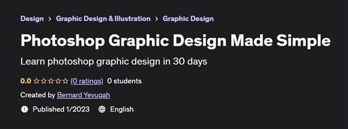 Photoshop Graphic Design Made Simple