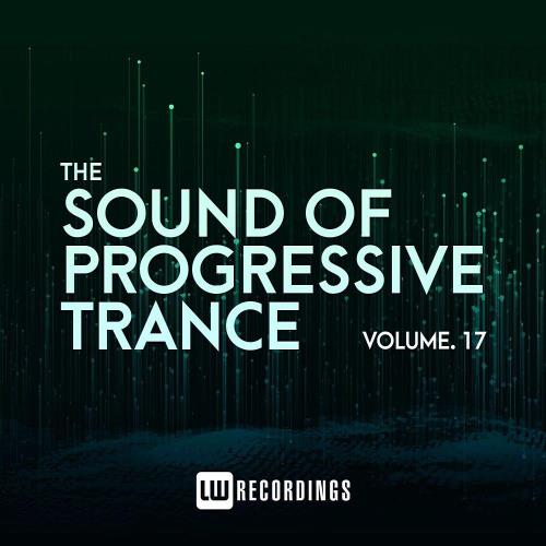 The Sound Of Progressive Trance Vol 17 (2023)
