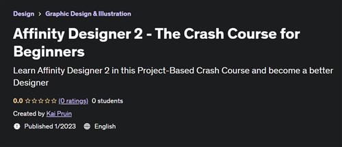 Affinity Designer 2 – The Crash Course for Beginners