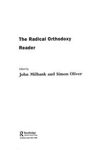 The Radical Orthodoxy Reader