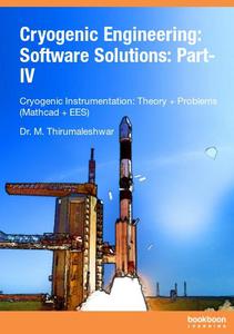 Cryogenic Engineering Software Solutions Part-IV
