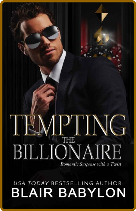 Tempting the Billionaire  Roman - Blair Babylon  A461ac653fec97356ec1e46c6b818631