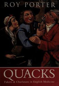 Quacks Fakers & Charlatans in English Medicine