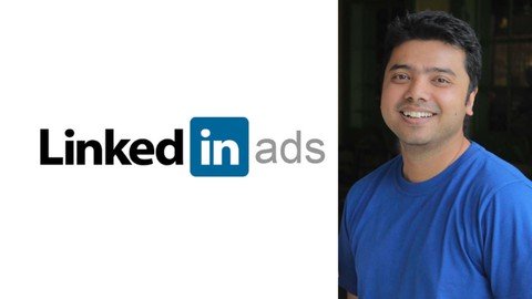 Linkedin Ads Masterclass 2023 - All Campaigns & Features