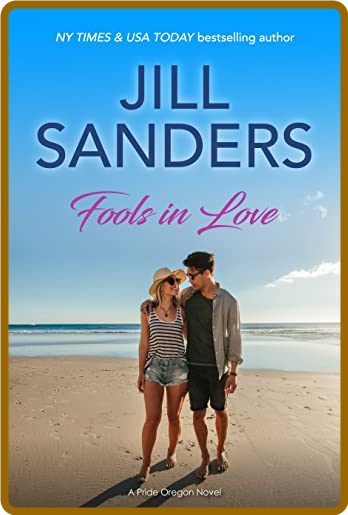 Fools in Love - Jill Sanders