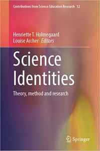Science Identities Theory, Method and Research