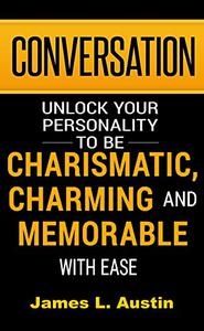 Conversation Unlock your personality to be charismatic