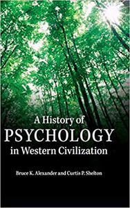 A History of Psychology in Western Civilization