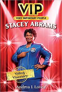 VIP Stacey Abrams Voting Visionary