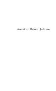 American Reform Judaism An Introduction