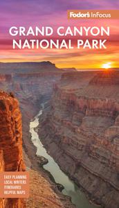 Fodor's InFocus Grand Canyon National Park (Full-color Travel Guide)