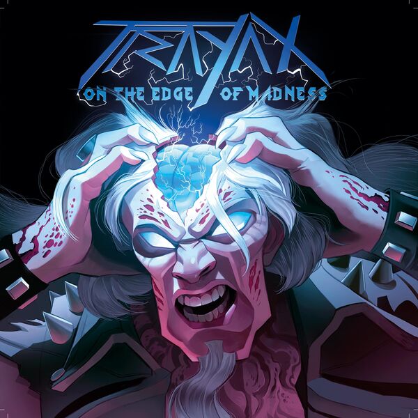 Trayax - On The Edge Of Madness (2023)