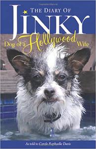 The Diary of Jinky Dog of a Hollywood Wife