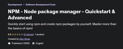 NPM - Node package manager - Quickstart & Advanced