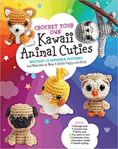 Crochet Your Own Kawaii Animal Cuties Includes 12 Adorable Patterns and Materials to Make a Shiba Puppy and Sloth - Ins