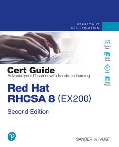 Red Hat RHCSA 8 Cert Guide EX200, 2nd Edition