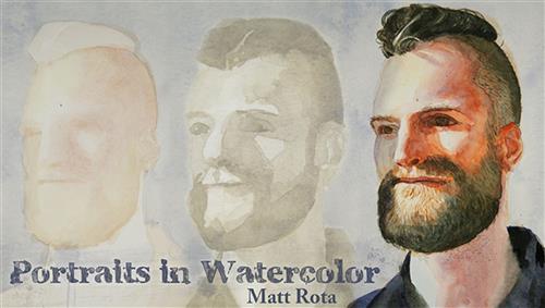 Craftsy - Portraits in Watercolor with Matt Rota