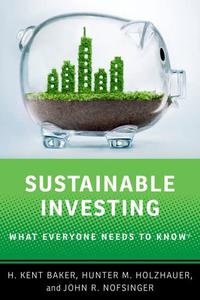 Sustainable Investing What Everyone Needs to Know