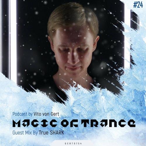 Magic Of Trance Vol 24 (2023)