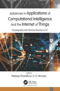 Advances in Applications of Computational Intelligence and the Internet of Things