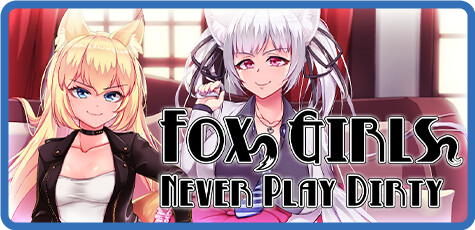Fox Girls Never Play Dirty v60093-GOG