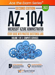 AZ-104 Microsoft Azure Administrator, 2nd Edition