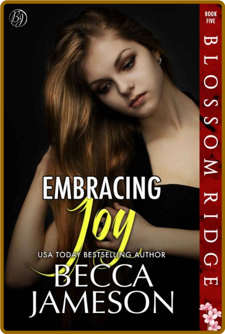 Embracing Joy - Becca Jameson
