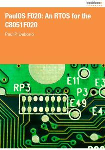 PaulOS F020 An RTOS for the C8051F020