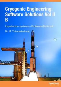 Cryogenic Engineering Software Solutions Vol II B