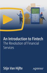 An Introduction to Fintech The Revolution of Financial Services [Video]