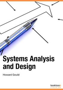 Systems Analysis and Design by Howard Gould