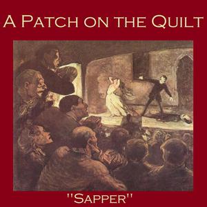 A Patch on the Quilt by Sapper