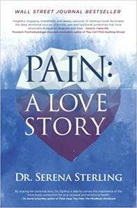 Pain A Love Story
