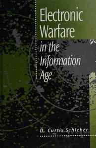 Electronic Warfare in the Information Age (Artech House Radar Library (Hardcover))
