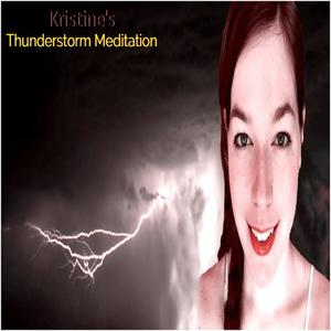 Kristine's Thunderstorm Meditation by LowApps Studios