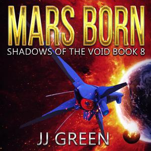 Mars Born by J.J. Green