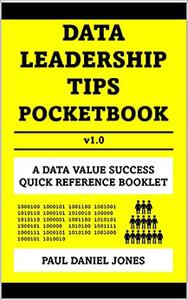 Data Leadership Tips A Data Value Success Pocketbook