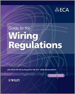 Guide to the IET Wiring Regulations IET Wiring Regulations  Ed 2