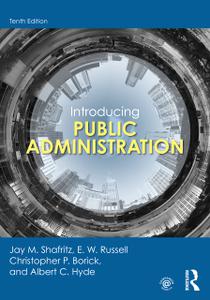 Introducing Public Administration, 10th Edition