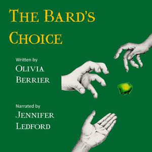 The Bard's Choice by Olivia Berrier