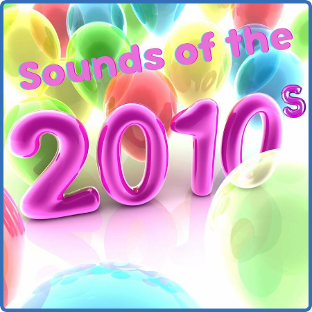 Sounds of the 2010s (2023)
