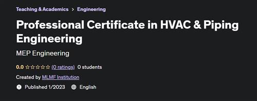 Professional Certificate in HVAC & Piping Engineering