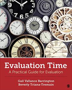 Evaluation Time A Practical Guide for Evaluation