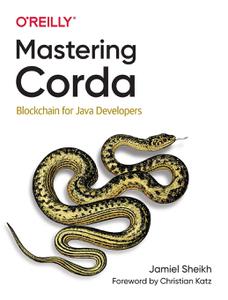 Mastering Corda Blockchain for Java Developers